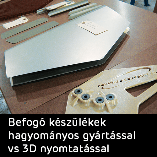 Befogó készülékek hagyományos gyártással vs 3D nyomtatással