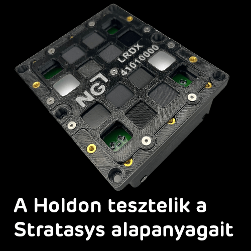 Holdon tesztelik a Stratasys alapanyagait